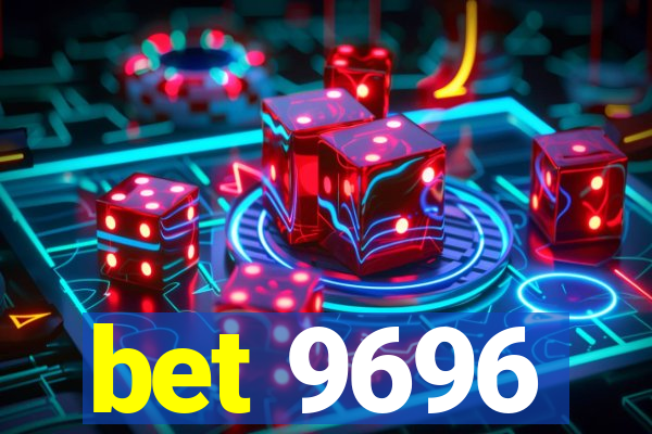 bet 9696